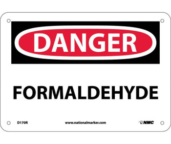 Danger Formaldehyde 7X10 Rigid Plastic