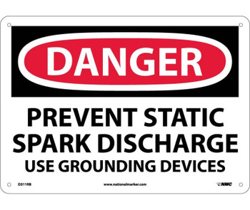 Danger: Prevent Static Spark Discharge Use Grounding - 10X14 - Rigid Plastic - D311RB
