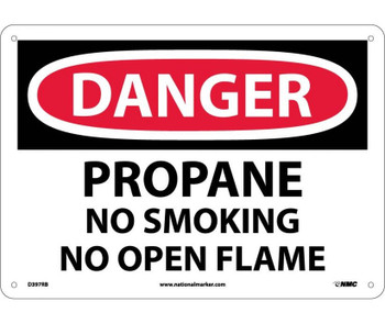 Danger: Propane No Smoking No Open Flame - 10X14 - Rigid Plastic - D397RB