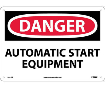 Danger: Automatic Start Equipment - 10X14 - Rigid Plastic - D477RB