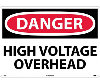 Danger: High Voltage Overhead - 20X28 - Rigid Plastic - D553RD