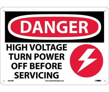 Danger: High Voltage Turn Power Off Before Servicing - Graphic - 10X14 - Rigid Plastic - D555RB