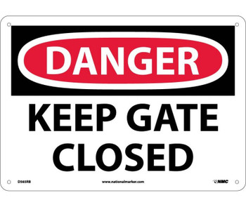 Danger: Keep Gate Closed - 10X14 - Rigid Plastic - D565RB