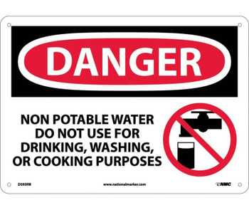Danger: Non-Potable Water Do Not Use For Drinking - Washing Or Cooking Purposes - Graphic - 10X14 - Rigid Plastic - D593RB