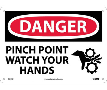 Danger: Pinch Point Watch Your Hands - Graphic - 10X14 - Rigid Plastic - D600RB