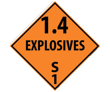 Placard - 1.4 Explosives S 1 - 10 3/4X10 3/4 - Rigid Plastic - DL94R