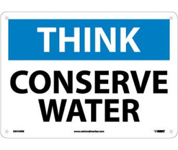 Think - Conserve Water - 10X14 - Rigid Plastic - ENV30RB