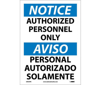 Notice: Authorized Personnel Only (Bilingual) - 14X10 - PS Vinyl - ESN34PB