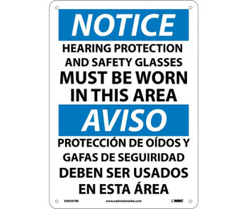 Notice: Hearing Protection And Safety Glasses Must Be Worn In This Area - Bilingual - 14X10 - Rigid Plastic - ESN387RB