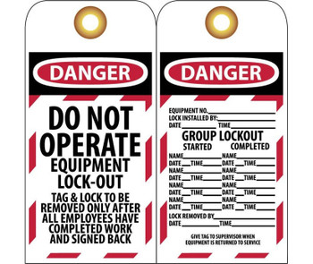 Tags - Lockout - Danger: Do Not Operate Equipment Lock-Out - 6X3 - Unrip Vinyl Grommet Pack Of 10 - LOTAG12