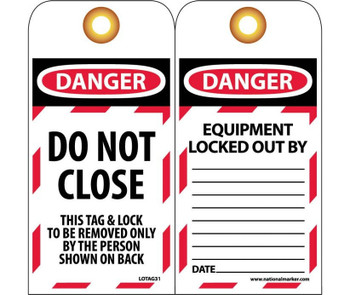 Tags - Lockout - Danger: Do Not Close - 6X3 - Unrip Vinyl - Grommets 10 Pk - LOTAG31
