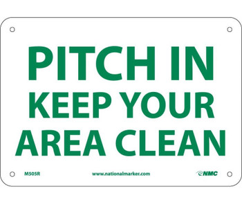 Pitch In Keep Your Area Clean - 7X10 - Rigid Plastic - M505R