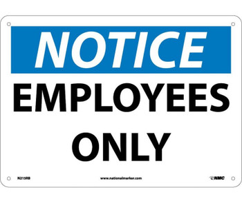 Notice: Employees Only - 10X14 - Rigid Plastic - N215RB