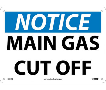 Notice Main Gas Cut Off 10X14 Rigid Plastic