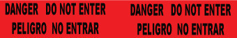 Tape Barricade Danger Do Not Enter Bilingual Black On Red 3In X 1000Ft