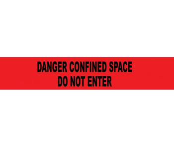 Tape - Barricade - Danger: Confined Space Do Not Enter - 3 Mil 3"X1000' - PT52