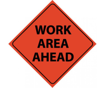 Traffic - Work Area Ahead - 48X48 - Roll Up Sign - Reflective Material - RUR10