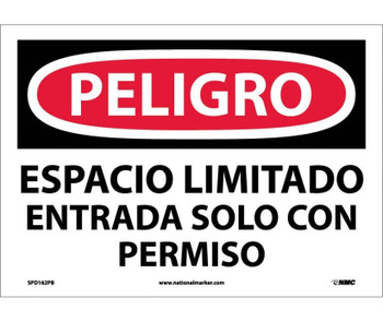 Peligro - Espacio Limitado Entrada Solo Con Permiso - 10X14 - PS Vinyl - SPD162PB