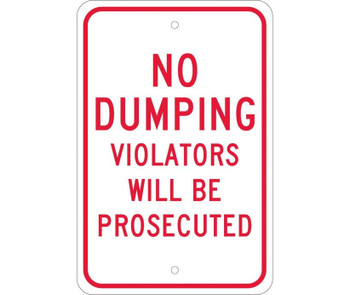 No Dumping Violators Will Be Prosecuted - 18X12 - .080 Egp Ref Alum - TM140J