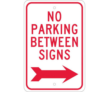 No Parking Between Signs (W/ Right Arrow) - 18X12 - .080 Egp Ref Alum - TM30J