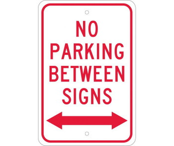 No Parking Between Signs (W/ Double Arrow) - 18X12 - .080 Egp Ref Alum - TM32J