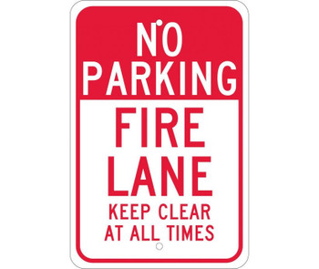 No Parking Fire Lane Keep Clear At All Times 18X12 .080 Egp Ref Alum