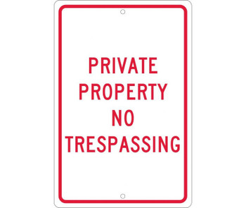 Private Property No Trespassing - 18X12 - .063 Alum - TM59H