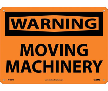 Warning: Moving Machinery - 10X14 - Rigid Plastic - W400RB
