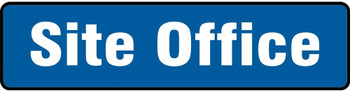 Contractor Preferred Safety Sign: Site Office (White On Blue) 6" x 24" Plastic (.040") 1/Each - EADC547CP