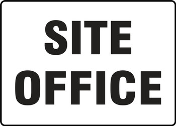 Contractor Preferred Safety Sign: Site Office 7" x 10" Plastic (.040") 1/Each - EADM518CP