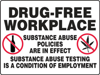 Contractor Preferred Corrugated Plastic Signs: Drug-Free Workplace - Substance Abuse Policies Are In Effect... 18" x 24" Lite Corrugated Plastic 1/Each - EADM901CC