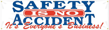 Contractor Preferred Motivational Banners: Safety Is No Accident - It's Everyone's Business 28" x 8-ft 1/Each - EBR824