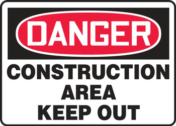 Contractor Preferred OSHA Danger Safety Sign: Construction Area - Keep Out 18" x 24" Plastic (.040") 1/Each - ECRT012CP