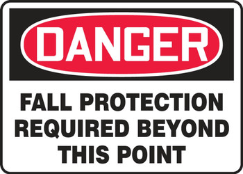 Contractor Preferred OSHA Danger Safety Sign: Fall Protection Required Beyond This Point 18" x 24" Aluminum SA 1/Each - EFPR162CA