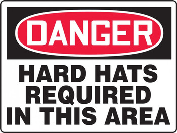 Contractor Preferred OSHA Danger Safety Sign: Hard Hats Required In This Area 7" x 10" Adhesive Vinyl (3.5 mil) 1/Each - EPPE132CS