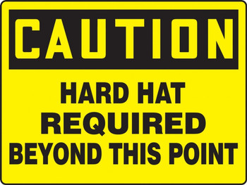 Contractor Preferred OSHA Caution Safety Sign: Hard Hat Required Beyond This Point 7" x 10" Plastic (.040") 1/Each - EPPE643CP
