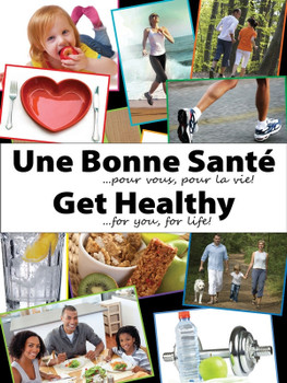 Safety Sign: Get Healthy - For You - For Life 24" x 18" - EST622