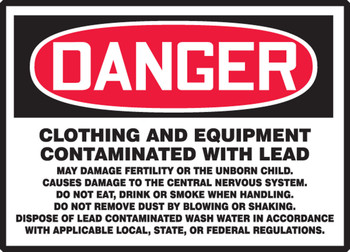 OSHA Danger Safety Label: Clothing And Equipment Contaminated With Lead 3 1/2" x 5" Adhesive Dura Vinyl 1/Each - LCAW105XVE