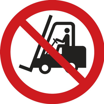 ISO Prohibition Safety Label: No Access For Forklifts (2011) 4" Adhesive Dura-Vinyl 5/Pack - LSGP6794