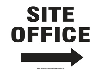 Safety Sign: Site Office (Right Arrow) 14" x 20" Aluminum 1/Each - MADC544VA