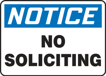 OSHA Notice Safety Sign: No Soliciting 14" x 20" Plastic 1/Each - MADC839VP