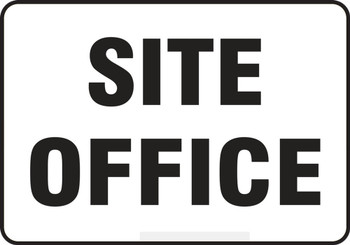 Safety Sign: Site Office 10" x 14" Plastic 1/Each - MADM548VP
