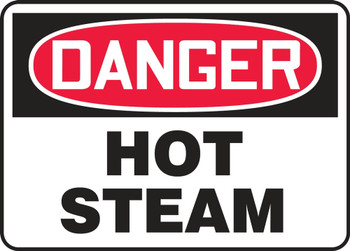 OSHA Danger Safety Sign: Hot Steam 10" x 14" Dura-Fiberglass 1/Each - MCHL164XF