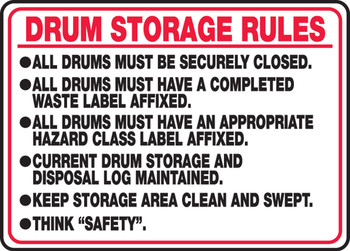 Safety Sign: Drum Storage Rules - All Drums Must Be Securely Closed - All Drums Must Have A Completed Waste Label Affixed 10" x 14" Dura-Fiberglass 1/Each - MCHL509XF