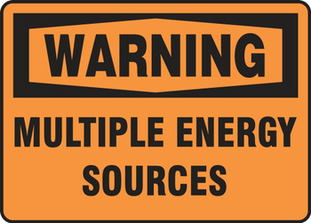 OSHA Warning Safety Sign: Multiple Energy Sources 10" x 14" Plastic 1/Each - MCRT302VP