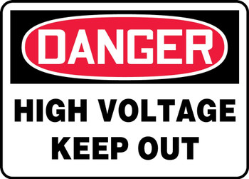 OSHA Danger Safety Sign: High Voltage - Keep Out 24" x 36" Aluminum 1/Each - MELC119VA