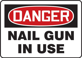 OSHA Danger Safety Sign: Nail Gun In Use 10" x 14" Aluma-Lite 1/Each - MEQM125XL