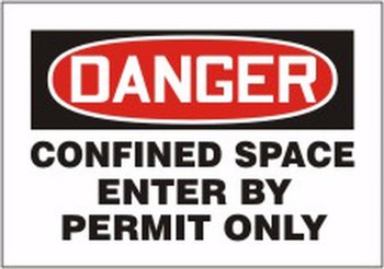 OSHA Danger Magnetic Vinyl Sign: Confined Space Enter By Permit Only 7" x 10" Magnetic Vinyl 1/Each - CSM005