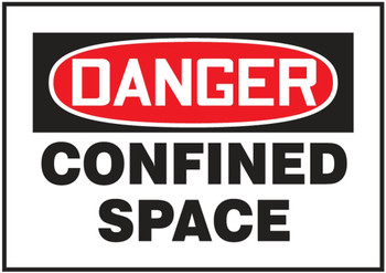 OSHA Danger Magnetic Safety Sign: Danger Confined Space Sign 7" x 10" Magnetic Vinyl - CSM011