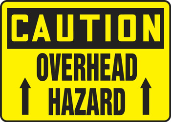 Contractor Preferred OSHA Caution Safety Sign: Overhead Hazard 7" x 10" Adhesive Vinyl (3.5 mil) 1/Each - ECRT006CS